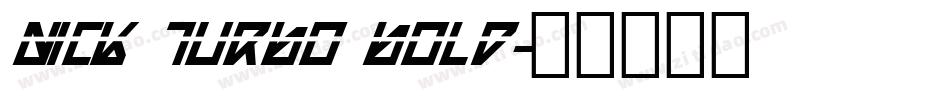 Nick Turbo Bold字体转换